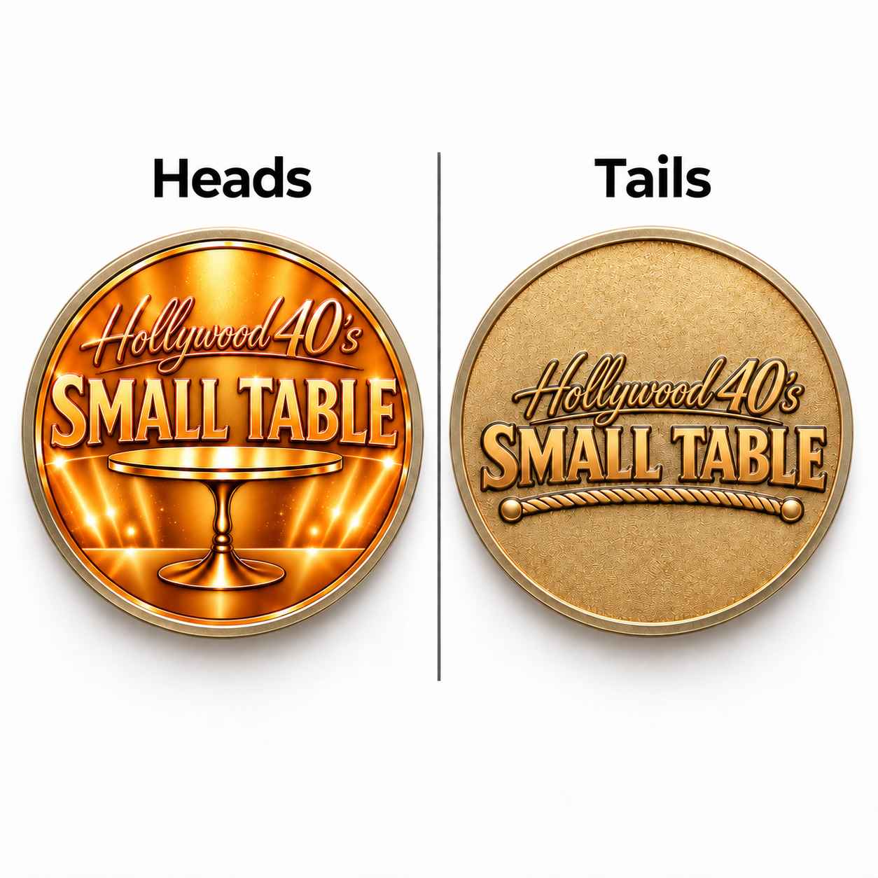 Official Small Table Medallion — heads and tails